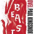 Cover Art for 9781555977795, Beast by Paul Kingsnorth