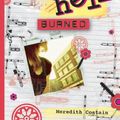 Cover Art for 9781742730127, A Year in Girl Hell: Burned by Meredith Costain