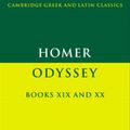 Cover Art for 9780521347600, Homer: Odyssey Books XIX and XX: Bks. 19 & 20 by Homer