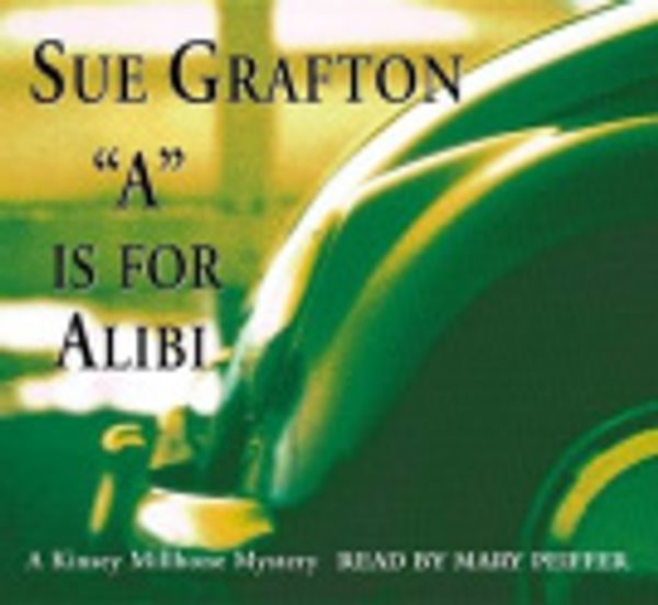 Cover Art for 9780739330005, Is for Alibi, a by Sue Grafton
