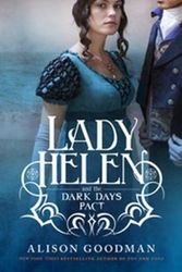 Cover Art for 9780732296100, Lady Helen and the Dark Days Pact by Alison Goodman