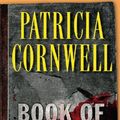 Cover Art for B01K91DKJW, Book of the Dead (Kay Scarpetta Mysteries) by Patricia D. Cornwell (2007-11-06) by Patricia Cornwell