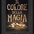 Cover Art for 9788869189548, Il colore della magia (Italian Edition) by Terry Pratchett