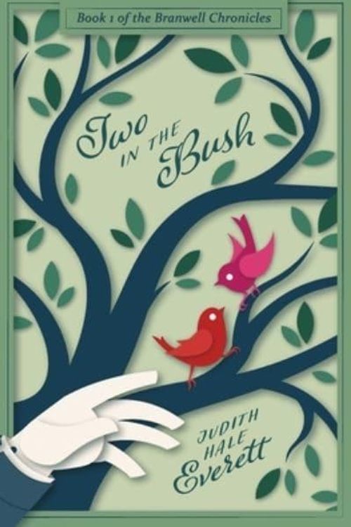 Cover Art for 9781736067505, Two in the Bush by Everett, Judith Hale