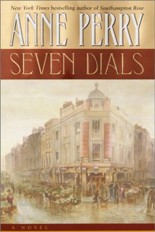 Cover Art for 9780345440075, Seven Dials (Perry, Anne) by Anne Perry