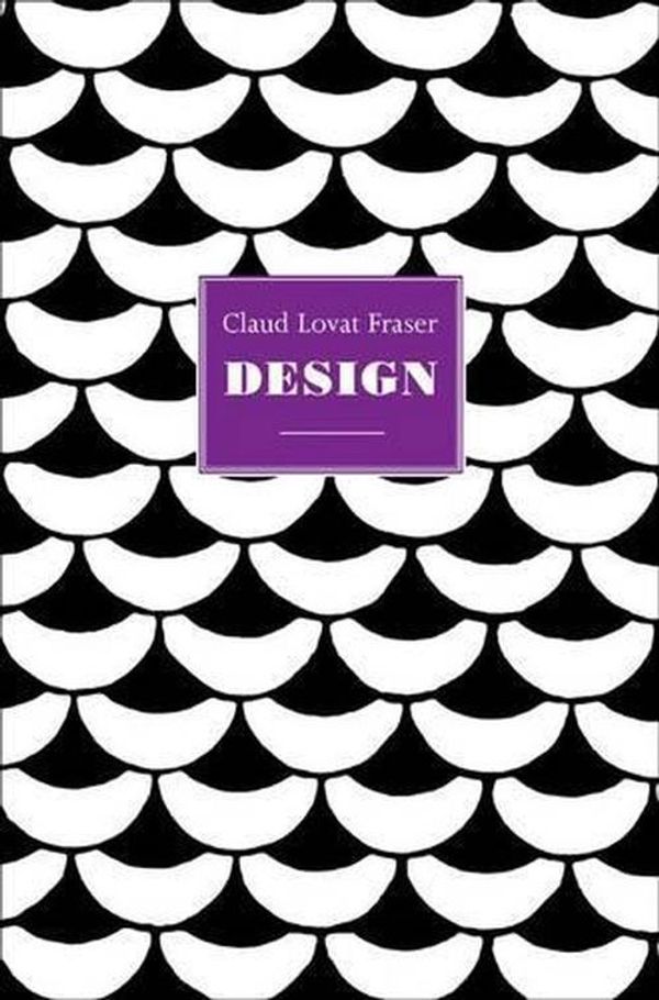 Cover Art for 9781851496631, Claud Lovat Fraser by Brian Webb, Peyton Skipwith