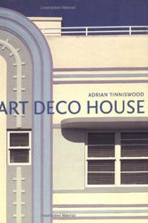 Cover Art for 9780823003150, The Art Deco House by Adrian Tinniswood