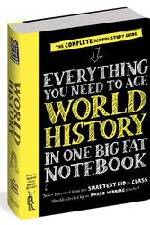 Cover Art for 9780761196853, Everything You Need to Ace World History in One Big Fat Notebook by Workman Publishing