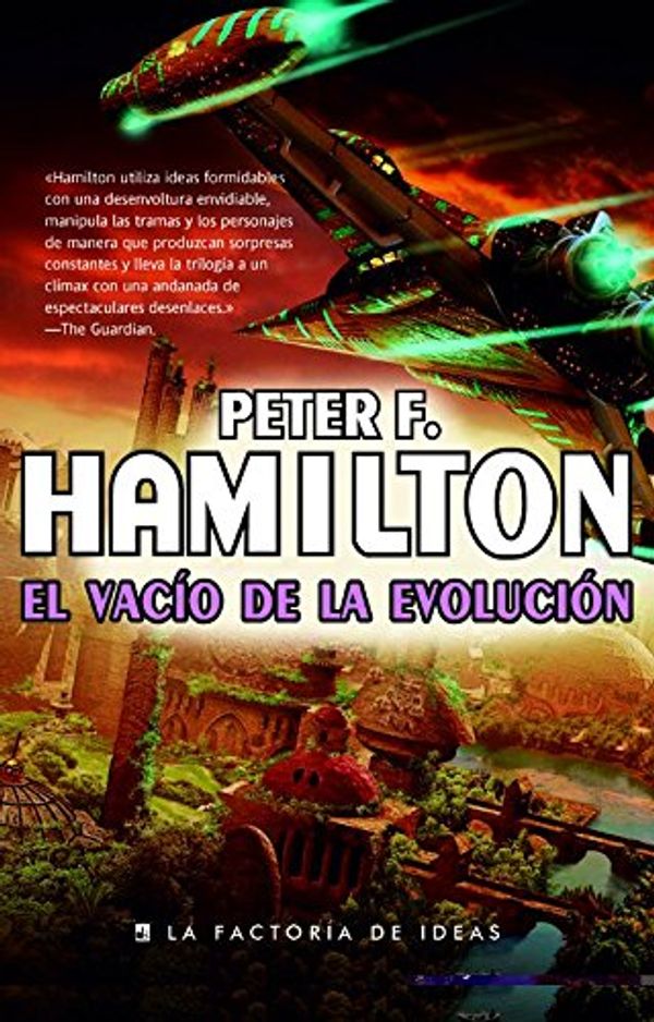 Cover Art for 9788490180822, El vacío de la evolución / The Evolutionary Void by Peter F. Hamilton
