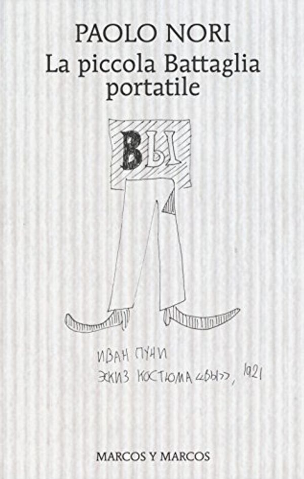 Cover Art for 9788871687193, La piccola Battaglia portatile by Paolo Nori
