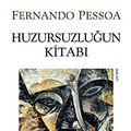 Cover Art for 9789750706653, Huzursuzlugun Kitabi by Fernando Pessoa