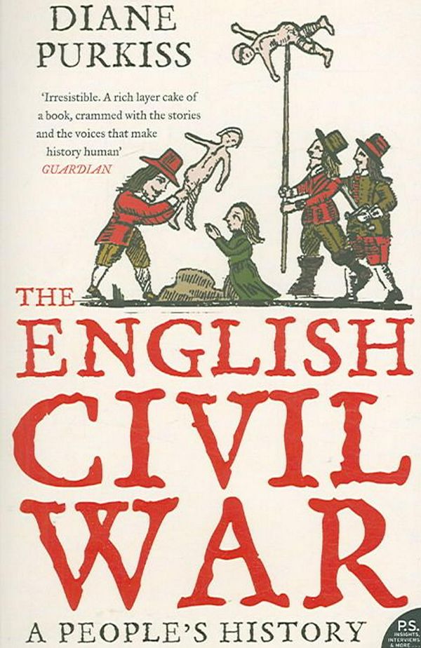 Cover Art for 9780007150625, The English Civil War by Diane Purkiss