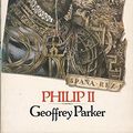 Cover Art for 9780747400707, Philip II by Geoffrey Parker