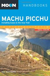Cover Art for 9781612386010, Moon Machu Picchu by Ben Westwood