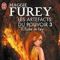 Cover Art for 9782290016213, Les Artefacts du Pouvoir, Tome 3 (French Edition) by Maggie Furey