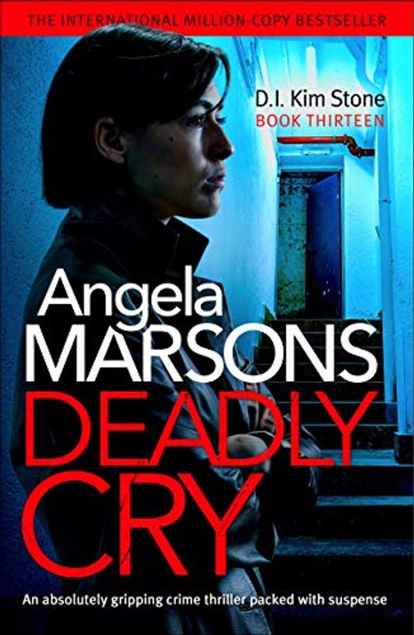 Cover Art for B08FJ71854, Death Score: An absolutely gripping crime thriller packed with suspense (Detective Kim Stone Crime Thiller Book 13) by Angela Marsons
