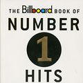 Cover Art for 9780823076772, The Billboard Book of Number One Hits by Fred Bronson