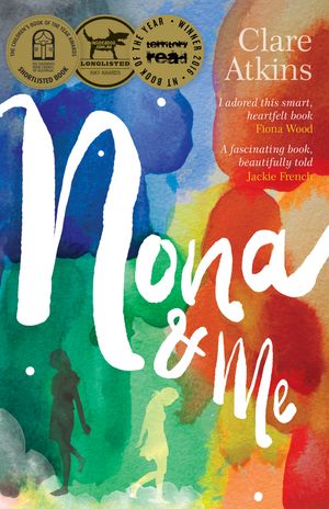 Cover Art for 9781863956895, Nona & Me by Clare Atkins