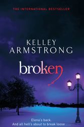 Cover Art for 9780356500201, Broken: Number 6 in series by Kelley Armstrong