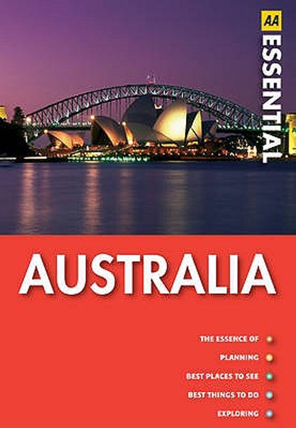 Cover Art for 9780749561208, Australia by AUTOMOBILE ASSOCIATION, Anne Matthews, Simone Egger
