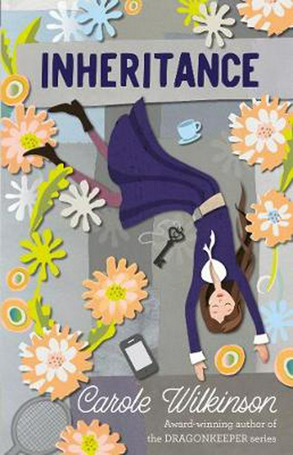 Cover Art for 9781760650360, Inheritance by Carole Wilkinson