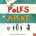 Cover Art for B01LP893Q2, Poles Apart! by Jeanne Willis (2015-10-01) by Jeanne Willis