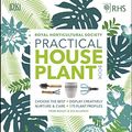 Cover Art for B07HY5XS1C, RHS Practical House Plant Book: Choose The Best, Display Creatively, Nurture and Care, 175 Plant Profiles by Zia Allaway, Fran Bailey