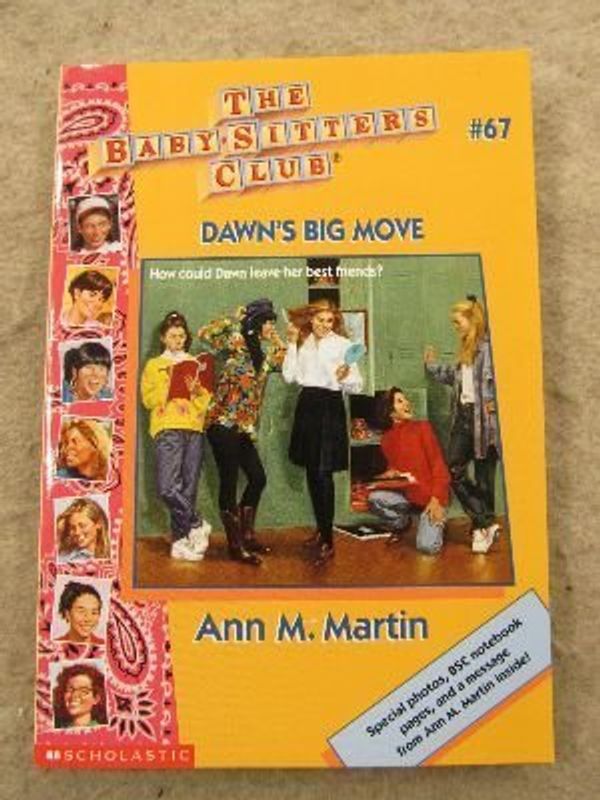 Cover Art for 9780590925983, Dawn's Big Move by Ann M. Martin