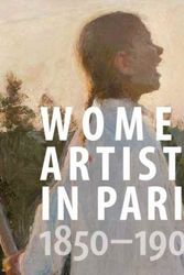 Cover Art for 9780300223934, Women Artists in Paris, 1850-1900 by Laurence Madeline
