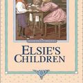 Cover Art for 9781889128061, Elsie's Children by Martha Finley