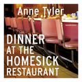 Cover Art for 9781473513235, Dinner At The Homesick Restaurant by Anne Tyler, Suzanne Toren