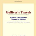 Cover Art for 9780497903107, Gulliver's Travels (Webster's Portuguese Thesaurus Edition) by Jonathan Swift