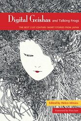 Cover Art for 9780887277924, Digital Geishas and Talking Frogs by Pico Iyer (Forword)