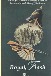 Cover Art for 9788435035057, Royal Flash - II Las Aventuras de Harry by George MacDonald Fraser