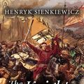 Cover Art for 9781412189545, The Knights of the Cross by Henryk Sienkiewicz