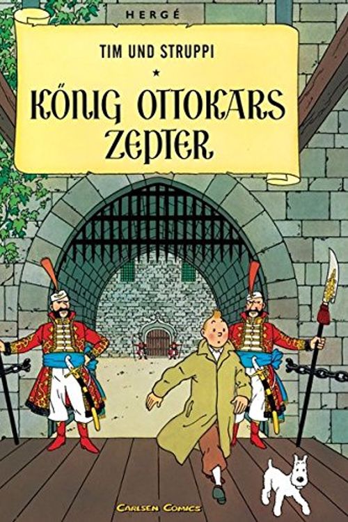 Cover Art for 9783551732279, Konig Ottokars Zepter (Tim und Struppi) (German Edition) by Herge