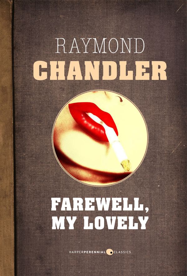 Cover Art for 9781443417723, Farewell My Lovely by Raymond Chandler