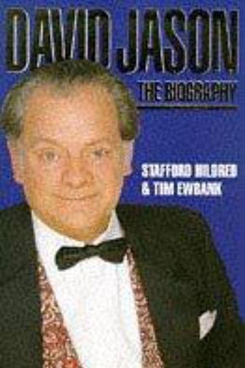 Cover Art for 9781857821871, David Jason: The Biography by Stafford Hildred, Tim Ewbank