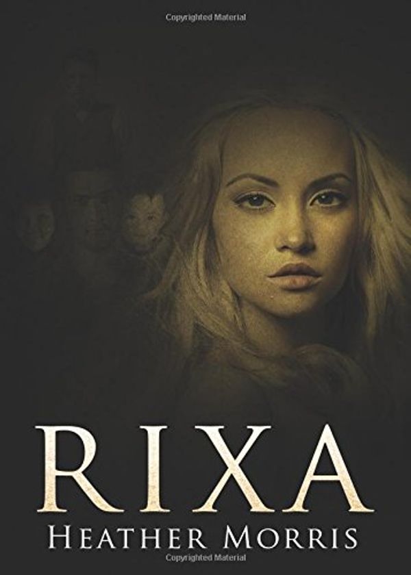 Cover Art for 9781682077801, Rixa by Heather Morris