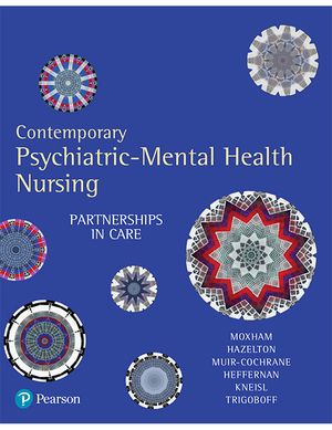 Cover Art for 9781486023905, Psychiatric-Mental Health Nurse by Lorna Moxham, Michael Hazelton, Muir-Cochrane, Eimear, Tim Heffernan, Carol Kneisl, Eileen Trigoboff