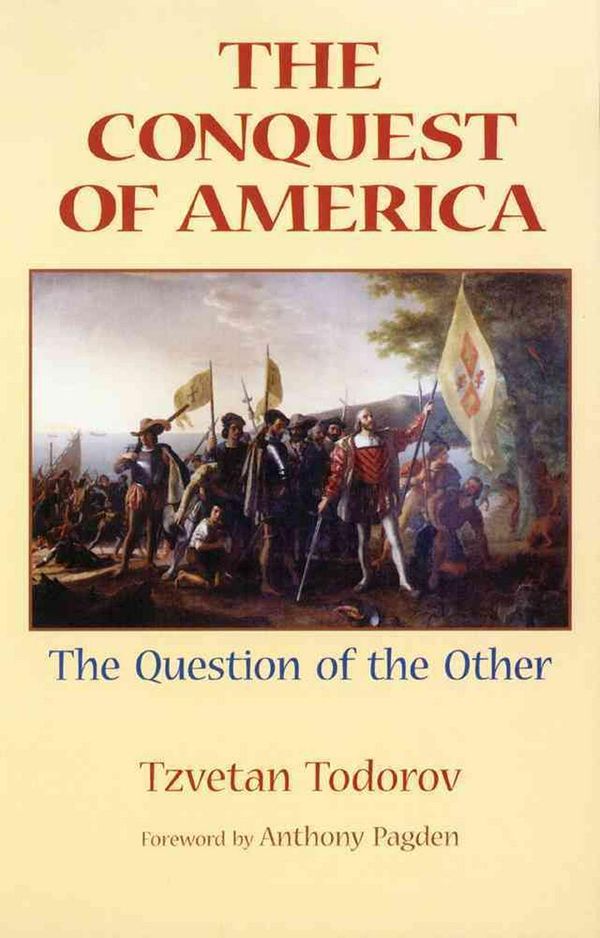 Cover Art for 9780806131375, The Conquest of America: The Question of the Other by Tzvetan Todorov