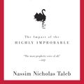 Cover Art for 9780812973815, The Black Swan: The Impact of the Highly Improbable by Nassim Nicholas Taleb