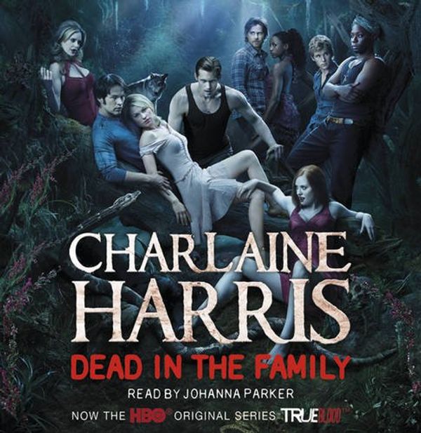 Cover Art for 9781409122319, Dead in the Family by Charlaine Harris