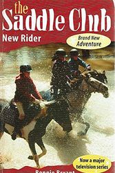 Cover Art for 9781740517423, The Saddle Club : New Rider by Bonnie Bryant
