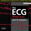 Cover Art for 9780702046421, The ECG Made Easy by Hampton Dm frcp ffpm fesc, John, MA, DPHIL