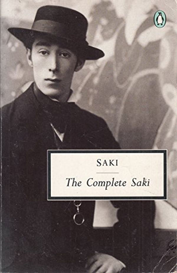 Cover Art for 9780140184204, New edition of "Penguin Complete Saki" by Saki