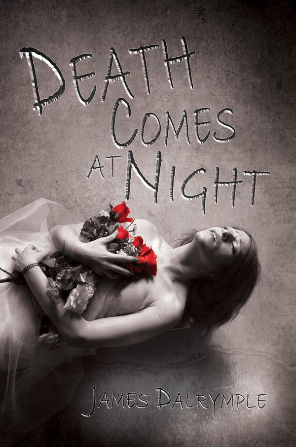 Cover Art for 1230001146363, Death Comes at Night by James Dalrymple