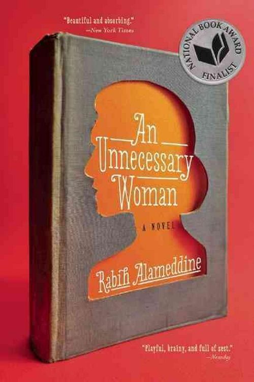 Cover Art for 9780802122940, An Unnecessary Woman by Rabih Alameddine