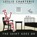 Cover Art for 9781444766127, The Saint Goes On by Leslie Charteris