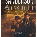 Cover Art for 9786055069438, Sissoylu: Kanun Alaşımı by Brandon Sanderson